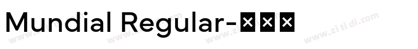 Mundial Regular字体转换